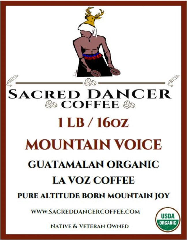 NEW!! Mountain Voice - Guatemalan Organic La Voz Coffee
