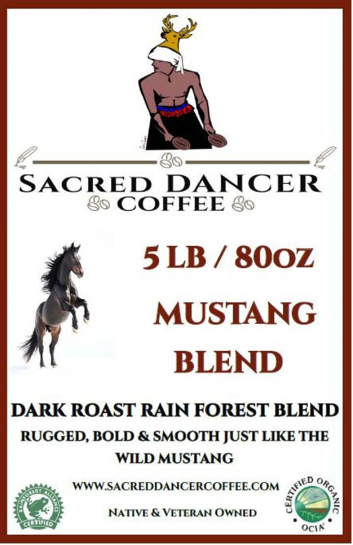 NEW!! Mustang Blend - Dark Roast Rainforest Blend