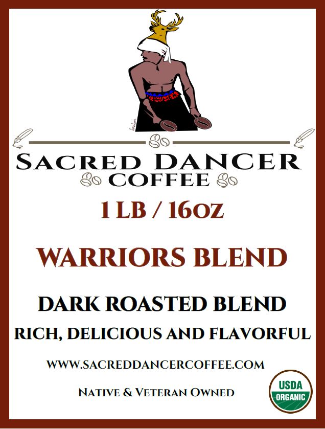 Warriors Blend - Dark Roasted Blend (Certified USDA Organic)