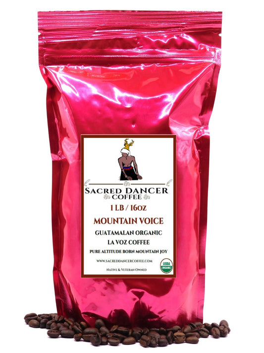 NEW!!  Mountain Voice - Guatemalan Organic La Voz Coffee